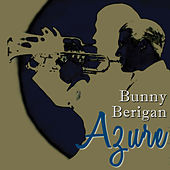 Thumbnail for the Bunny Berigan - Azure link, provided by host site
