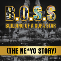 Thumbnail for the Ne-Yo - B.O.S.S. Building of a Supa Star (The Ne-Yo Story) link, provided by host site