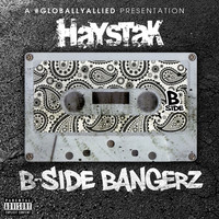 Thumbnail for the Haystak - B-Side Bangerz link, provided by host site