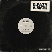 Thumbnail for the G-Eazy - B-Sides link, provided by host site