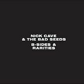 Thumbnail for the Nick Cave - B-Sides and Rarities link, provided by host site