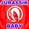 Thumbnail for the Jurassik - Baby link, provided by host site