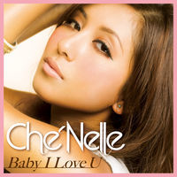 Thumbnail for the Chenelle - Baby I Love U link, provided by host site