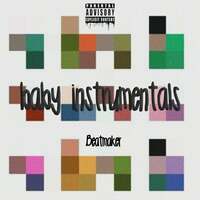 Thumbnail for the BeatMaker - Baby Instrumentals link, provided by host site