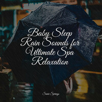 Thumbnail for the Sleep Music System - Baby Sleep Rain Sounds for Ultimate Spa Relaxation link, provided by host site