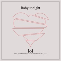 Thumbnail for the Lol - Baby tonight link, provided by host site