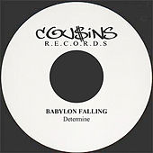 Thumbnail for the Determine - Babylon Falling link, provided by host site