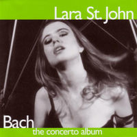 Thumbnail for the Lara St. John - Bach - The Concerto Album link, provided by host site