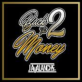 Thumbnail for the J Avalanche - Back 2 the Money link, provided by host site