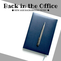 Thumbnail for the Brainwaves Mike - Back in the Office: New Age Background Music to Concentrate on the Workplace link, provided by host site