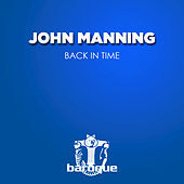 Thumbnail for the John Manning - Back in Time link, provided by host site