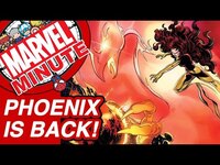 Thumbnail for the Phoenix - Back! - Marvel Minute 2017 link, provided by host site