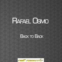 Thumbnail for the Rafael Osmo - Back To Back link, provided by host site