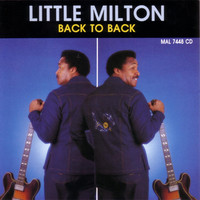 Thumbnail for the Little Milton - Back To Back link, provided by host site