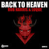 Thumbnail for the Rob Harris - Back to Heaven link, provided by host site