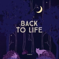 Thumbnail for the Generic - Back to Life link, provided by host site