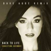 Thumbnail for the Christina Grimmie - Back To Life (Dave Audé Remix) link, provided by host site