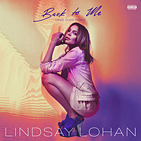 Thumbnail for the Lindsay Lohan - Back To Me (Dave Audé Remix) link, provided by host site