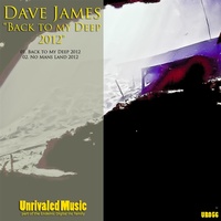 Thumbnail for the Dave James - Back To My Deep 2012 link, provided by host site