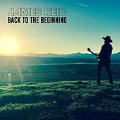 Thumbnail for the James Reid - Back to the Beginning link, provided by host site