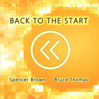 Thumbnail for the Spencer Brown - Back to the Start link, provided by host site