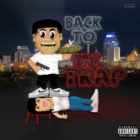 Thumbnail for the Young Mike - Back to the Trap link, provided by host site