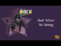 Thumbnail for the Britti - "Back Where We Belong" link, provided by host site