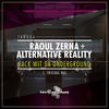 Thumbnail for the Raoul Zerna - Back Wit da Underground link, provided by host site