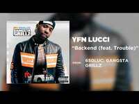 Thumbnail for the YFN Lucci - Backend link, provided by host site
