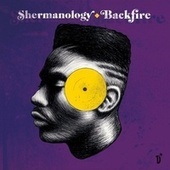 Thumbnail for the Shermanology - Backfire link, provided by host site