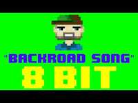 Thumbnail for the 8 Bit Universe - Backroad Song (8 Bit Remix Cover Version) [Tribute to Granger Smith] link, provided by host site