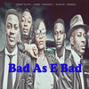 Thumbnail for the Sound Sultan - Bad as E Bad link, provided by host site