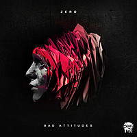 Thumbnail for the Zero - Bad Attitudes link, provided by host site