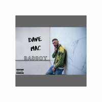Thumbnail for the Dave Mac - Bad Boy link, provided by host site