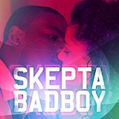 Thumbnail for the Skepta - Bad Boy link, provided by host site