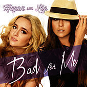 Thumbnail for the Megan - Bad for Me link, provided by host site