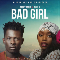 Thumbnail for the Terry Apala - Bad Girl link, provided by host site