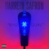 Thumbnail for the Darrein Safron - Bad Gurl link, provided by host site