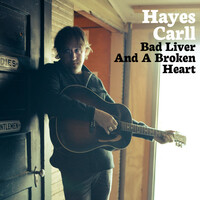 Thumbnail for the Hayes Carll - Bad Liver And A Broken Heart (Alone Together Sessions) link, provided by host site