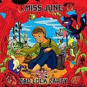Thumbnail for the Miss June - Bad Luck Party link, provided by host site