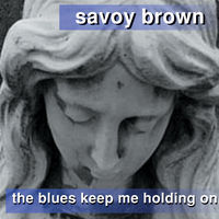 Thumbnail for the Savoy Brown - Bad Shape link, provided by host site