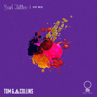 Thumbnail for the Tom & Collins - Bad Tattoo (VIP Mix) link, provided by host site