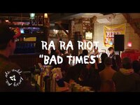 Thumbnail for the Ra Ra Riot - Bad Times | The Wild Honey Pie Pizza Party link, provided by host site