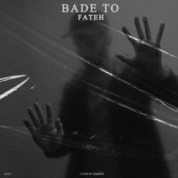 Thumbnail for the Fateh - Bade To link, provided by host site