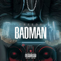 Thumbnail for the Greedy - Badman link, provided by host site
