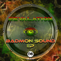 Thumbnail for the Revalation - Badmon Sound link, provided by host site