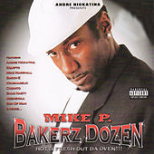 Thumbnail for the Mike P - Bakerz Dozen link, provided by host site