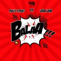 Thumbnail for the Dully Sykes - Balaa link, provided by host site
