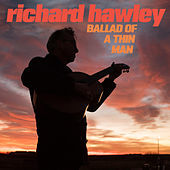 Thumbnail for the Richard Hawley - Ballad of a Thin Man link, provided by host site