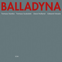 Thumbnail for the Tomasz Stanko - Balladyna link, provided by host site